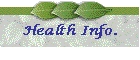 Health Info.